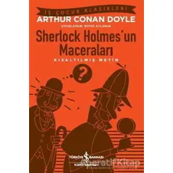 Sherlock Holmes’un Maceraları - Sir Arthur Conan Doyle - İş Bankası Kültür Yayınları