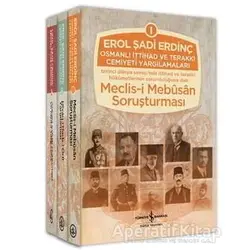 Osmanlı İttihad ve Terakki Cemiyeti Yargılamaları (3 Cilt Takım)