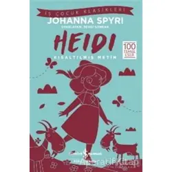 Heidi (Kısaltılmış Metin) - Johanna Spyri - İş Bankası Kültür Yayınları