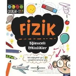 Fizik - Eğlenceli Etkinlikler - Jenny Jacoby - İş Bankası Kültür Yayınları
