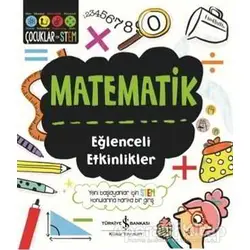 Matematik - Eğlenceli Etkinlikler - Jenny Jacoby - İş Bankası Kültür Yayınları