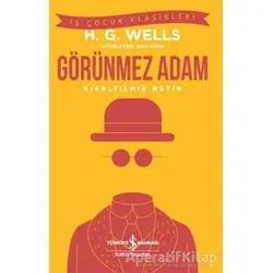 Görünmez Adam - H. G. Wells - İş Bankası Kültür Yayınları