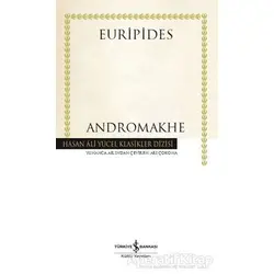 Andromakhe - Euripides - İş Bankası Kültür Yayınları