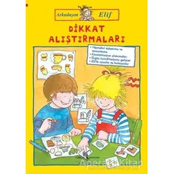 Dikkat Alıştırmaları - Arkadaşım Elif - Hanna Sörensen - İş Bankası Kültür Yayınları