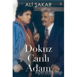 Dokuz Canlı Adam - Ali Şakar - Cinius Yayınları