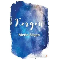 Kırgın - Metin Bilgen - Cinius Yayınları