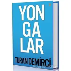 Yongalar - Turan Demirci - Cinius Yayınları