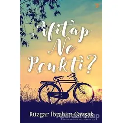 Afitap Ne Renkti? - Rüzgar İbrahim Çavşak - Cinius Yayınları