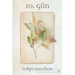 10. Gün - Tolga Karahan - Cinius Yayınları