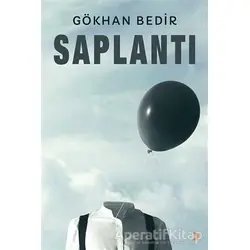 Saplantı - Gökhan Bedir - Cinius Yayınları