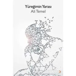 Yüreğimin Yarası - Ali Temel - Cinius Yayınları