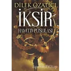 İksir - Dilek Özatıcı - Cinius Yayınları