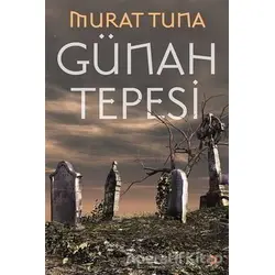 Günah Tepesi - Murat Tuna - Cinius Yayınları