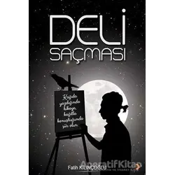 Deli Saçması - Fatih Kılınçoğlu - Cinius Yayınları