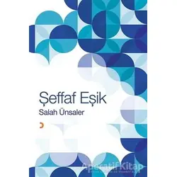Şeffaf Eşik - Salah Ünsaler - Cinius Yayınları