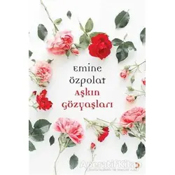 Aşkın Gözyaşları - Emine Özpolat - Cinius Yayınları