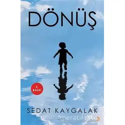 Dönüş - Sedat Kaygalak - Cinius Yayınları
