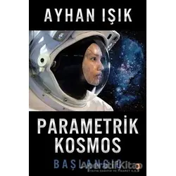 Parametrik Kosmos - Ayhan Işık - Cinius Yayınları