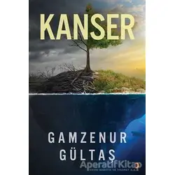 Kanser - Gamzenur Gültaş - Cinius Yayınları