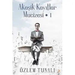 Akaşik Kayıtlar Mucizesi - 1 - Özlem Tunalı - Cinius Yayınları