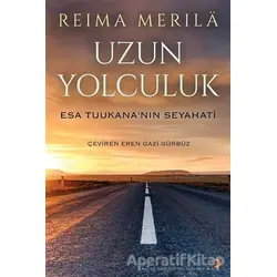 Uzun Yolculuk - Reima Merila - Cinius Yayınları