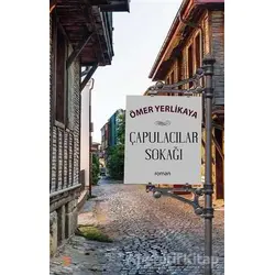 Çapulacılar Sokağı - Ömer Yerlikaya - Cinius Yayınları