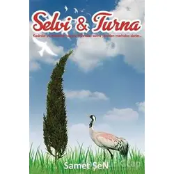 Selvi & Turna - Samet Şen - Cinius Yayınları