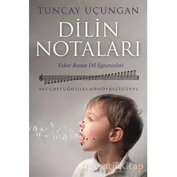 Dilin Notaları - Tuncay Uçungan - Cinius Yayınları