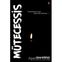 Mütecessis - Oktay Gürsoy - Cinius Yayınları
