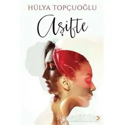 Aşifte - Hülya Topçuoğlu - Cinius Yayınları