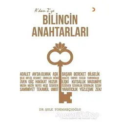 A’dan Z’ye Bilincin Anahtarları - Şule Tokmakçıoğlu - Cinius Yayınları