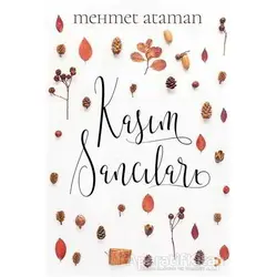 Kasım Sancıları - Mehmet Ataman - Cinius Yayınları