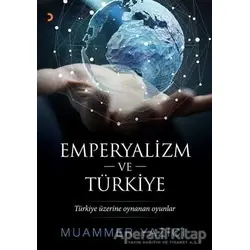 Emperyalizm ve Türkiye - Muammer Yazıcı - Cinius Yayınları