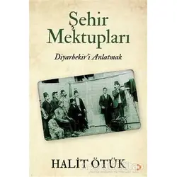 Şehir Mektupları - Halit Ötük - Cinius Yayınları