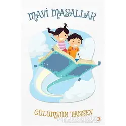 Mavi Masallar - Gülümsün Tansev - Cinius Yayınları