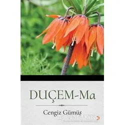 Duçem -Ma - Cengiz Gümüş - Cinius Yayınları