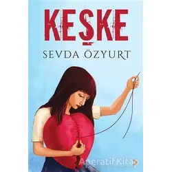 Keşke - Sevda Özyurt - Cinius Yayınları