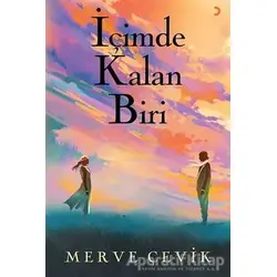 İçimde Kalan Biri - Merve Çevik - Cinius Yayınları