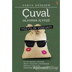 Yüzyılın Vukuatı - Çuval Olayının İçyüzü - Yahya Güneşer - Cinius Yayınları
