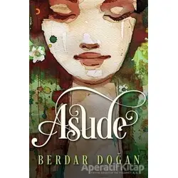 Asude - Berdar Doğan - Cinius Yayınları
