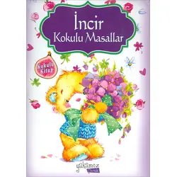 İncir Kokulu Masallar - Kolektif - Yakamoz Yayınevi