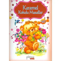 Karamel Kokulu Masallar - Kolektif - Yakamoz Yayınevi