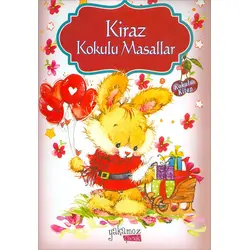 Kiraz Kokulu Masallar - Kolektif - Yakamoz Yayınevi