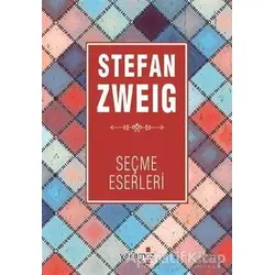 Stefan Zweig Seçme Eserleri - Stefan Zweig - Yakamoz Yayınevi