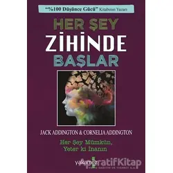 Her Şey Zihinde Başlar - Cornelia Addington - Yakamoz Yayınevi