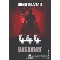 444 Basamak - Mario Mazzanti - Sonsuz Kitap Yayınları