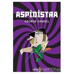 Aspidistra - George Orwell - Yakamoz Yayınevi