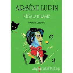 Kibar Hırsız - Arsene Lupin - Maurice Leblanc - Yakamoz Yayınevi