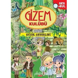 Kristal Kafatasları - Gizem Kulübü - Eleonora Barsotti - Yakamoz Yayınevi