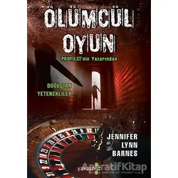 Ölümcül Oyun - Jennifer Lynn Barnes - Yakamoz Yayınevi